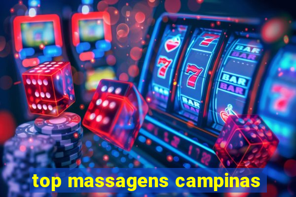 top massagens campinas